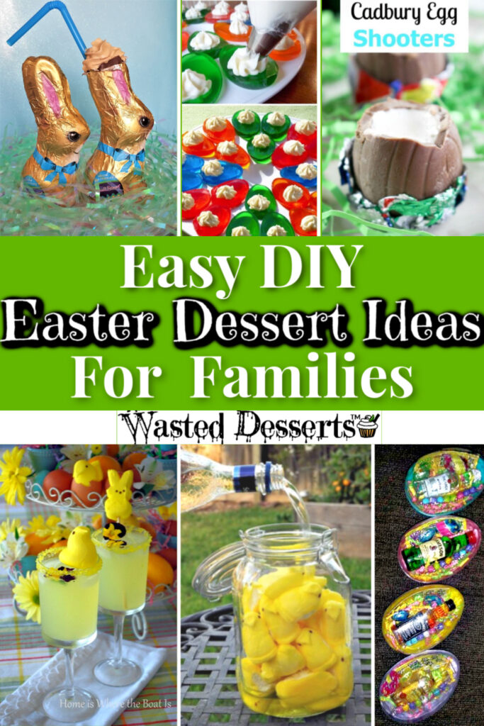 Easy Easter Desserts ideas for adults, for kids, and families.